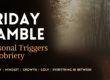 Sobriety Triggers